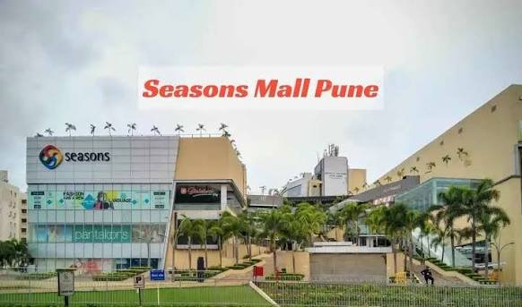Seasons Mall Pune: Location, Shops, Timing, Facilities, Connectivity